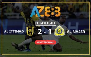 Highlight Al Ittihad Vs Al Nassr Ngày 07/12/2024