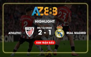 Highlight Athletic Bilbao Vs Real Madrid Ngày 05/12/2024