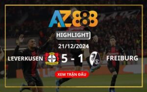 Highlight Bayer Leverkusen Vs SC Freiburg Ngày 22/12/2024