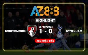 Highlight Bournemouth Vs Tottenham Hotspur Ngày 06/12/2024